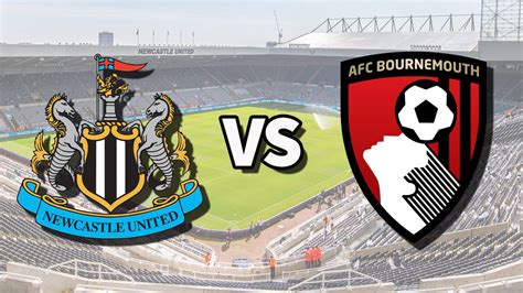 newcastle vs bournemouth prediction|newcastle live stream.